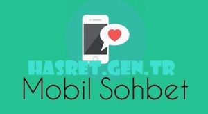 mobil sohbet